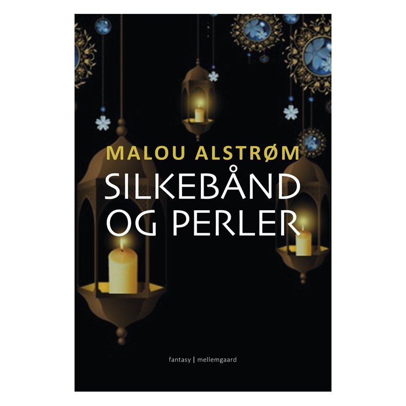 SILKEBND OG PERLER - del 4 og 5 af Tristan og Milea-fortllingerne