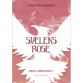 SJ�LENS ROSE - F�nix serien bind 3 (2. udgave)