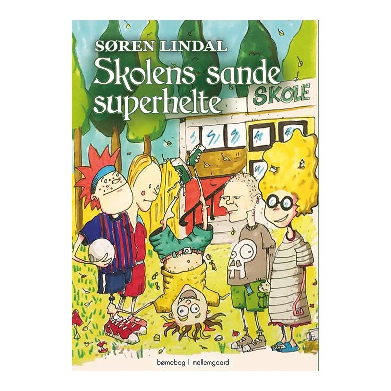 SKOLENS SANDE SUPERHELTE