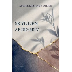 SKYGGEN AF DIG SELV