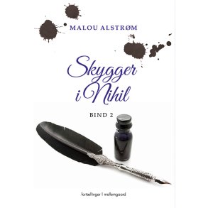 SKYGGER I NIHIL - BIND 2