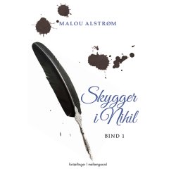 SKYGGER I NIHIL - BIND 1