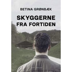 SKYGGERNE FRA FORTIDEN