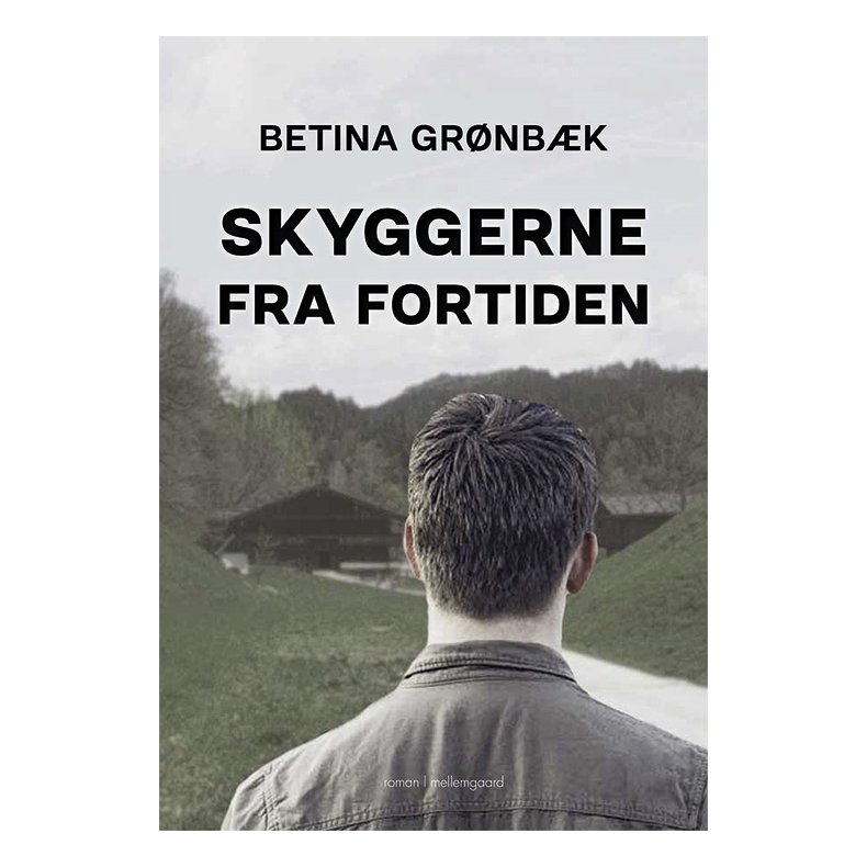 SKYGGERNE FRA FORTIDEN