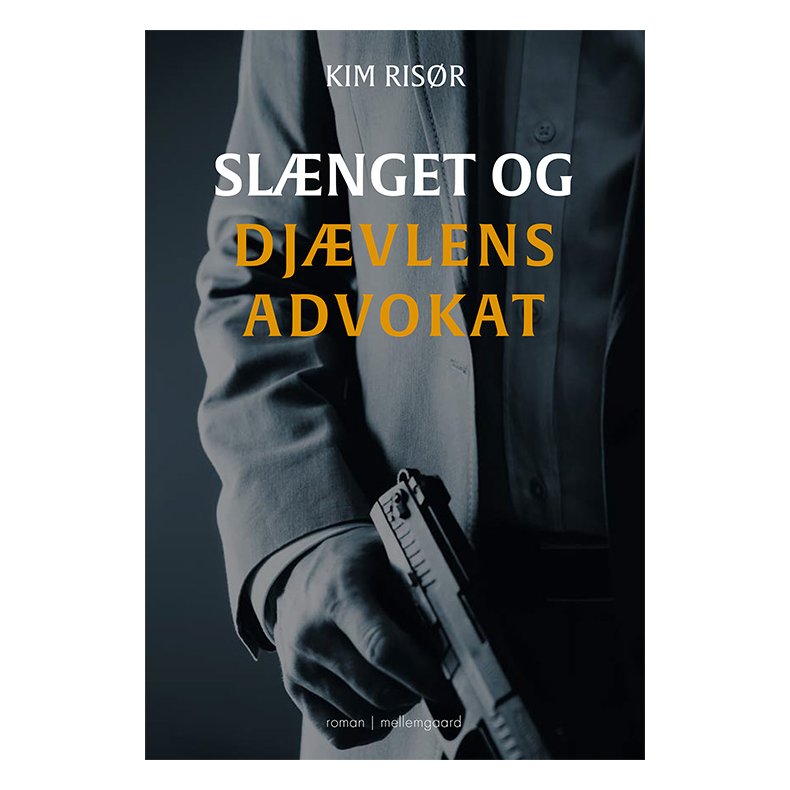 SLNGET OG DJVLENS ADVOKAT