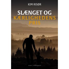SLNGET OG KRLIGHEDENS PRIS