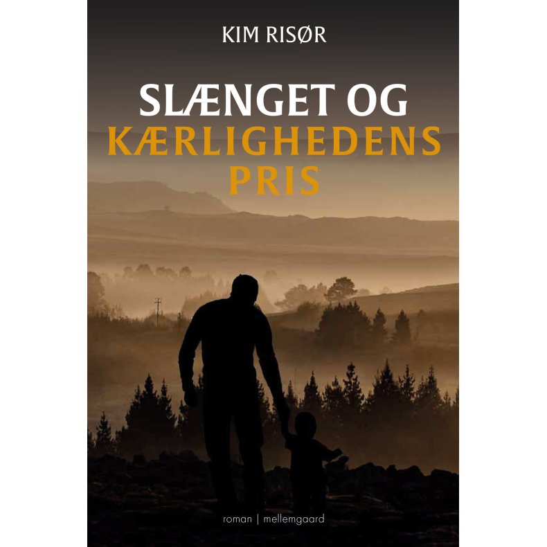 SLNGET OG KRLIGHEDENS PRIS