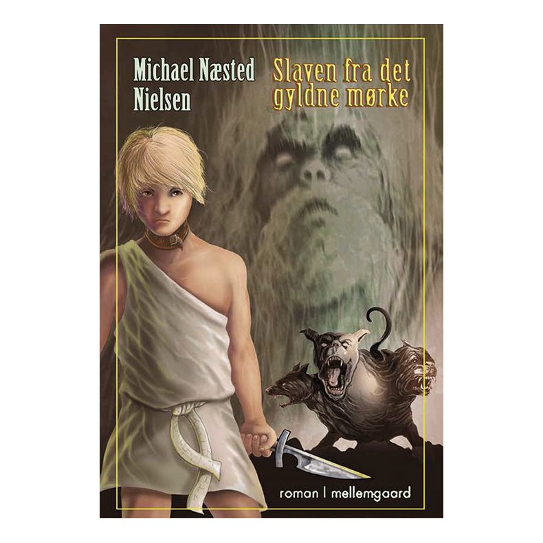 SLAVEN FRA DET GYLDNE MRKE