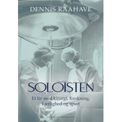 SOLOISTEN - Et liv med kirurgi, forskning, krlighed og sport