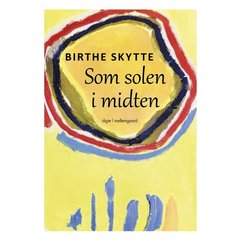 SOM SOLEN I MIDTEN