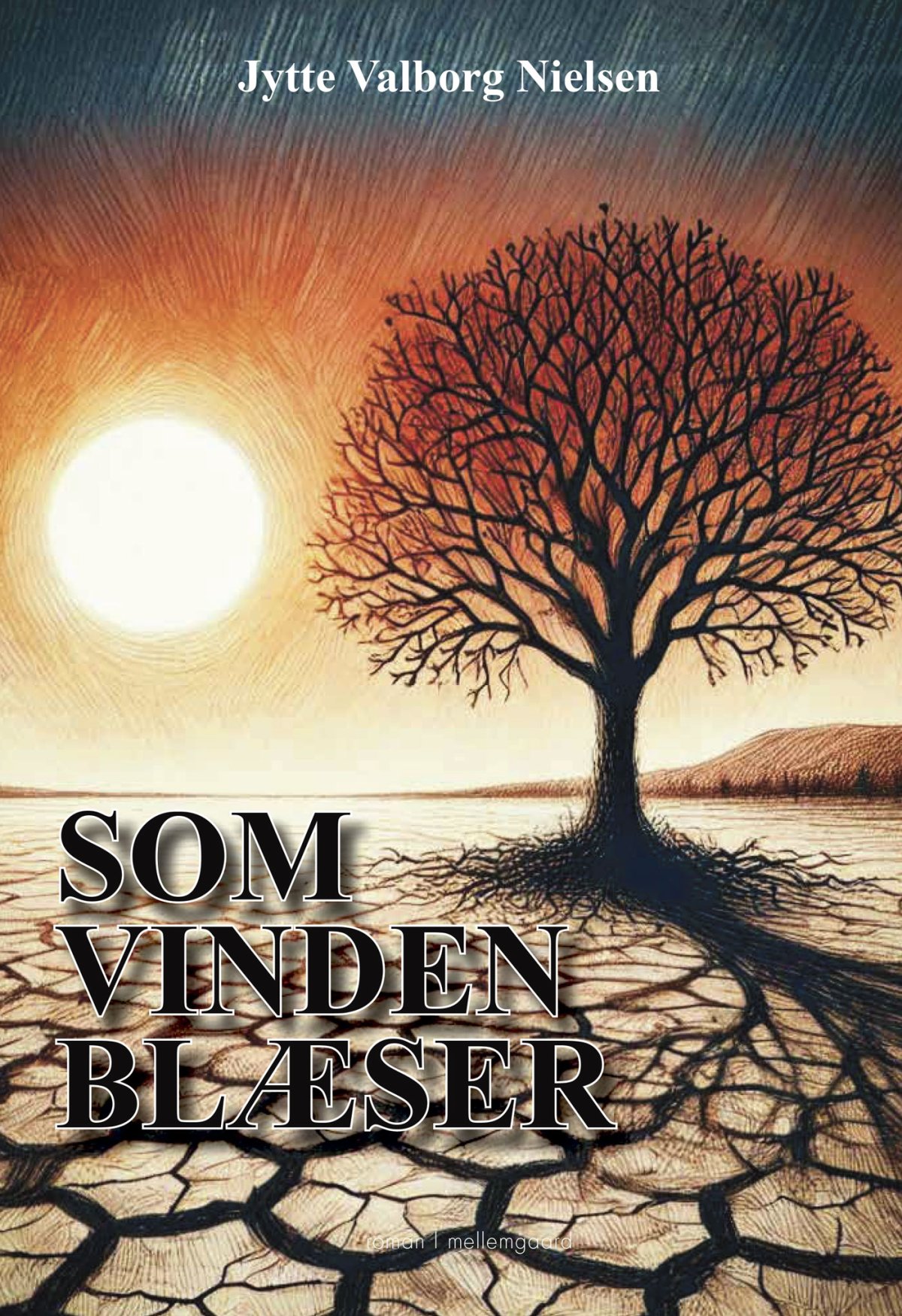 SOM VINDEN BLÆSER - Skønlitteratur - Voksne - Forlaget mellemgaard