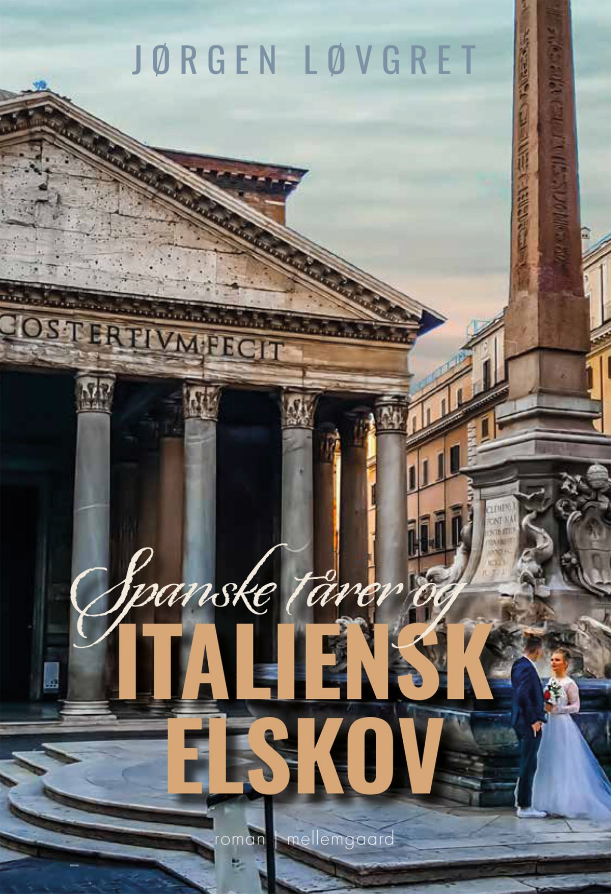 SPANSKE TÅRER OG ITALIENSK ELSKOV - Skønlitteratur - Voksne - Forlaget ...