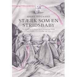 STRK SOM EN STRIDSBABY