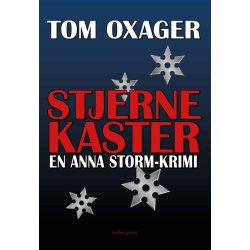 STJERNEKASTER - En Anna Storm-krimi