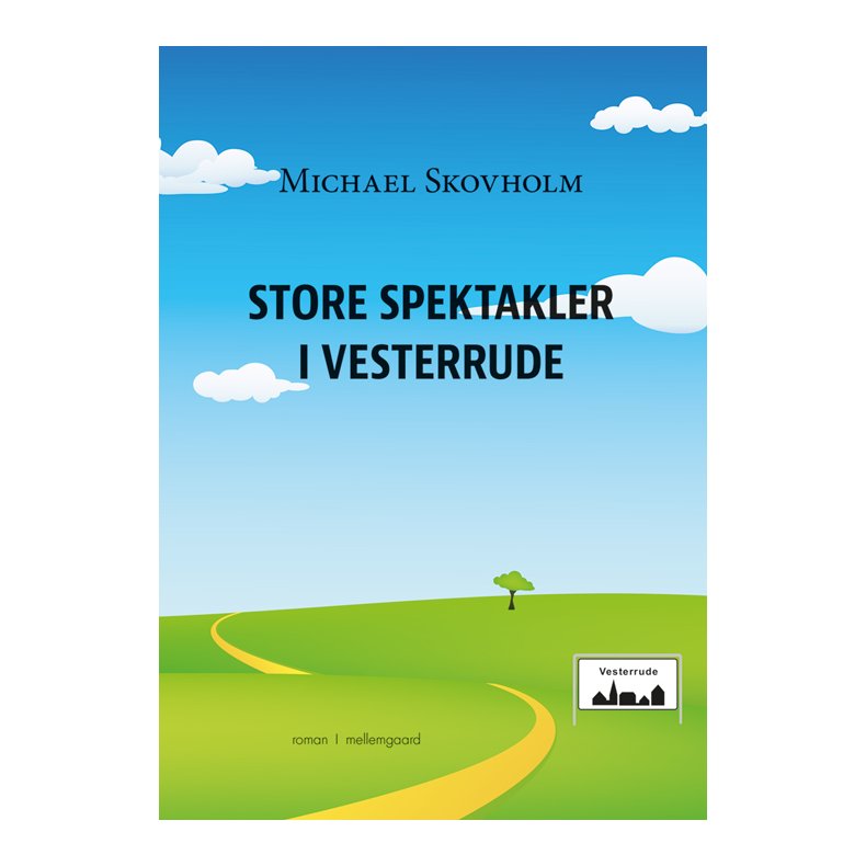 STORE SPEKTAKLER I VESTERRUDE