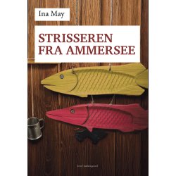 STRISSEREN FRA AMMERSEE