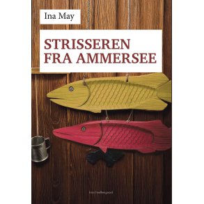 STRISSEREN FRA AMMERSEE