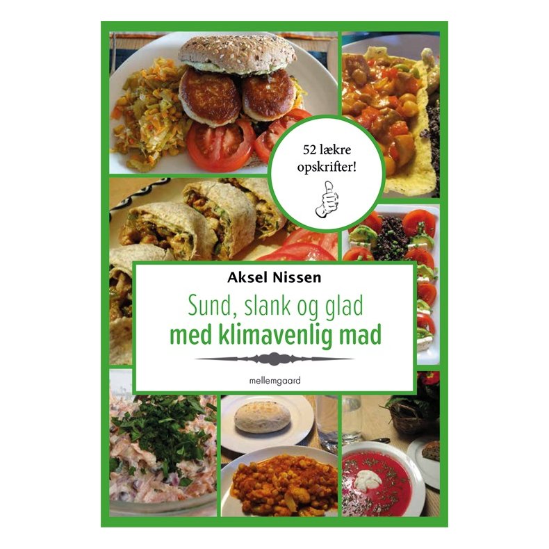 SUND, SLANK OG GLAD MED KLIMAVENLIG MAD