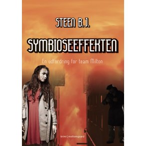 SYMBIOSEEFFEKTEN - EN UDFORDRING FOR TEAM MILTON