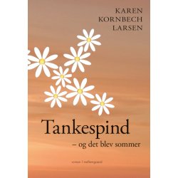 TANKESPIND - OG DET BLEV SOMMER