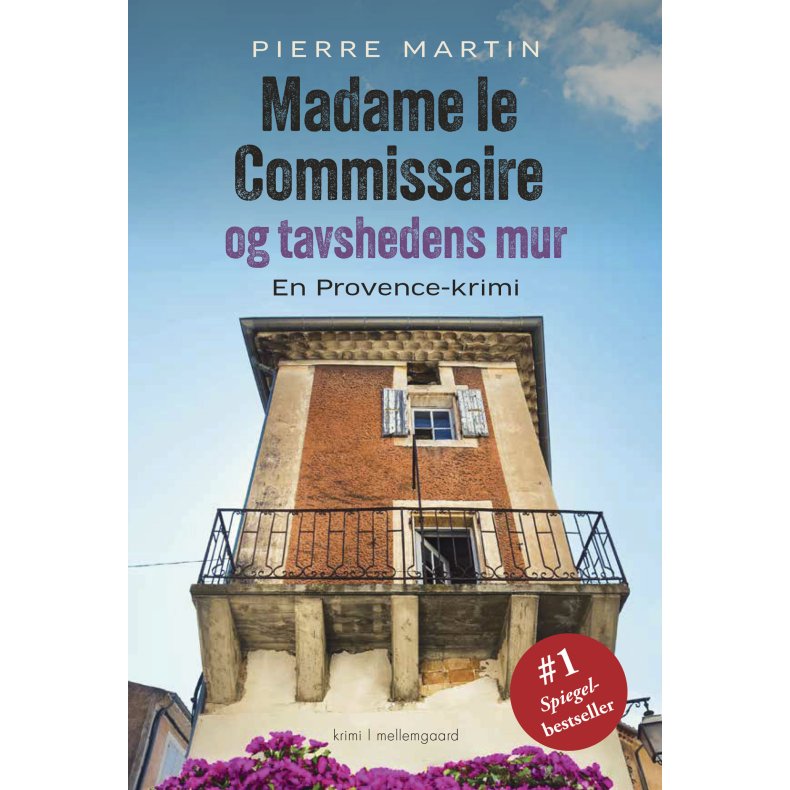 MADAME LE COMMISSAIRE OG TAVSHEDENS MUR - En Provence-krimi