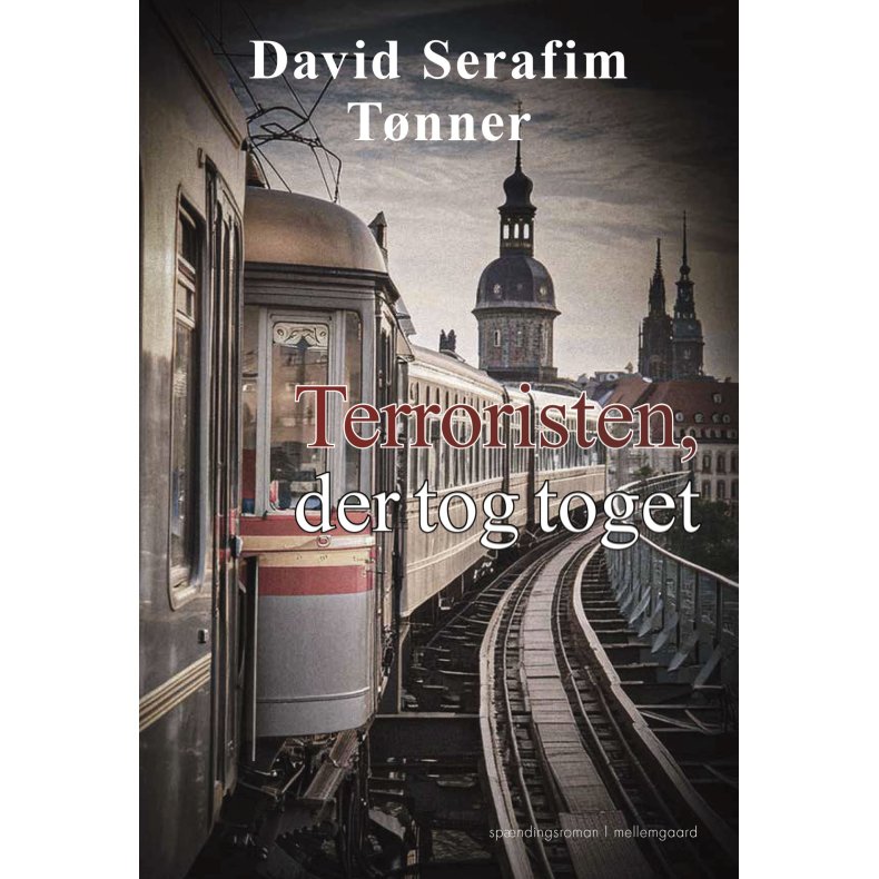 TERRORISTEN, DER TOG TOGET