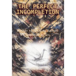 THE PERFECT INCOMPLETION