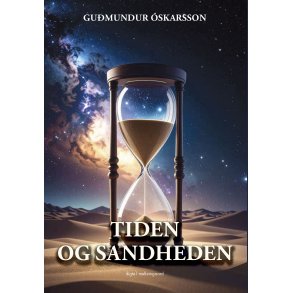 TIDEN OG SANDHEDEN