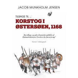 TILBAGE TIL ... KORSTOG I STERSEN, 1168