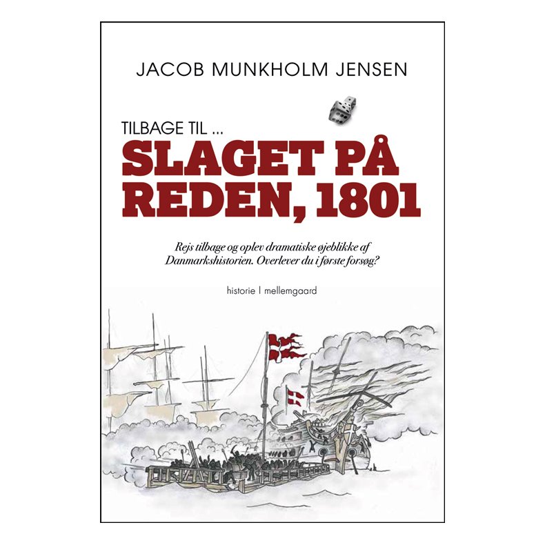 TIL ... SLAGET PÅ REDEN 1801 Skønlitteratur - Børn og unge Forlaget mellemgaard