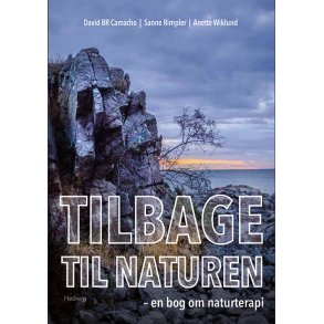 TILBAGE TIL NATUREN - en bog om naturterapi