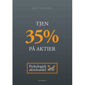 TJEN 35 % P AKTIER - Psykologisk aktiehandel
