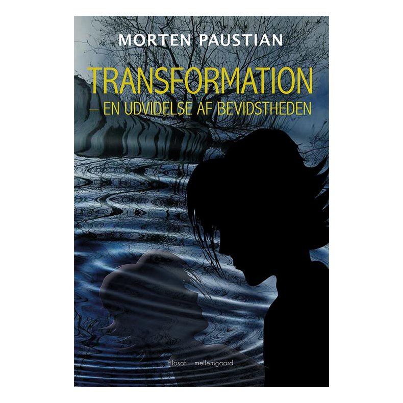 TRANSFORMATION  - En udvidelse af bevidstheden P-bog