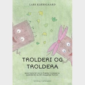 TROLDERI OG TROLDERA