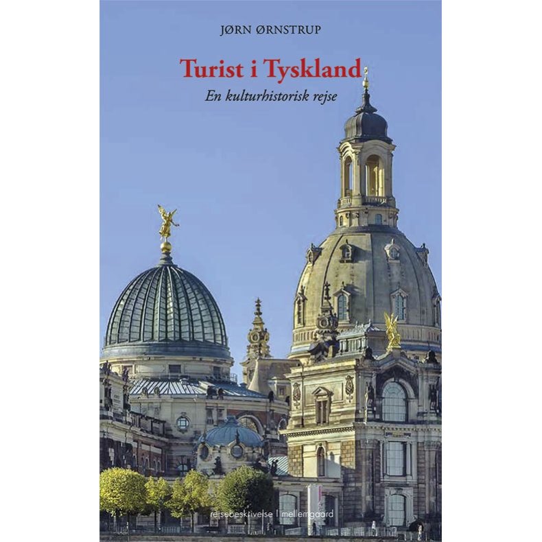 TURIST I TYSKLAND - En kulturhistorisk rejse P-bog
