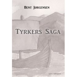 TYRKERS SAGA