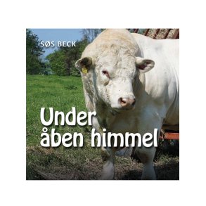 UNDER �BEN HIMMEL