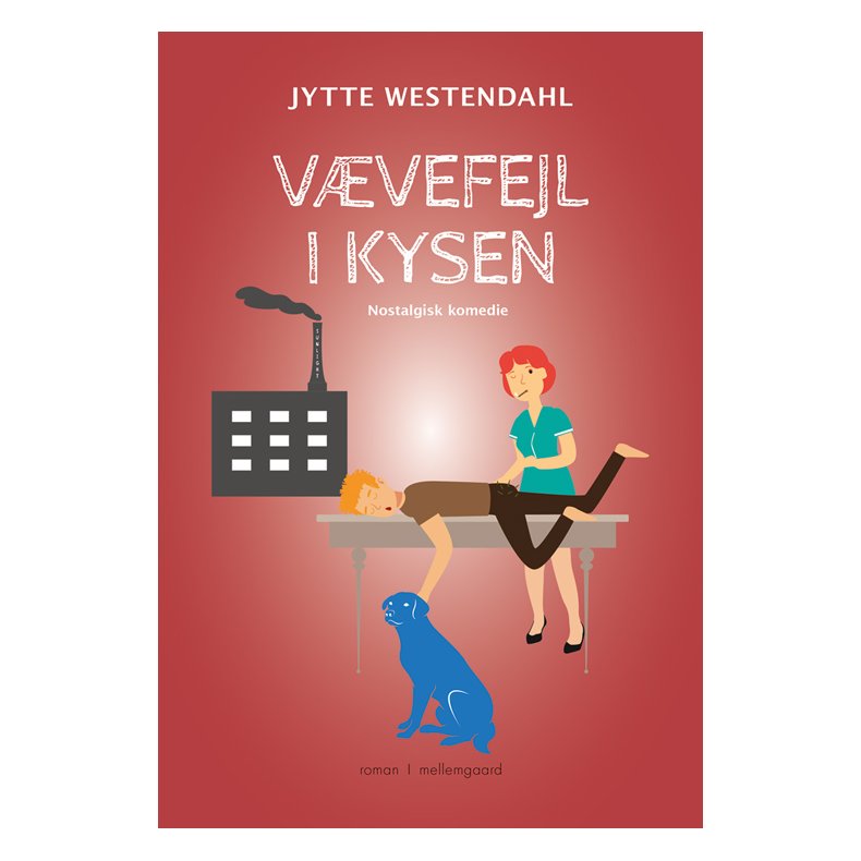 VVEFEJL I KYSEN - EN NOSTALGISK KOMEDIE