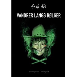 VANDRER LANGS BLGER