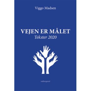VEJEN ER MLET - Tekster 2020
