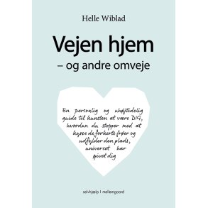 VEJEN HJEM - og andre omveje