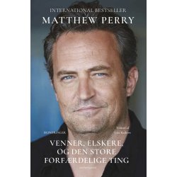 VENNER, ELSKERE OG DEN STORE FORFRDELIGE TING - Erindringer