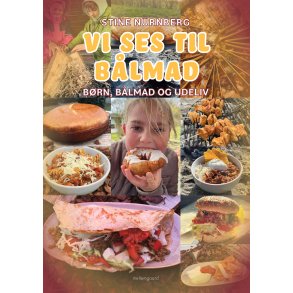 VI SES TIL B�LMAD - B�rn, b�lmad og udeliv