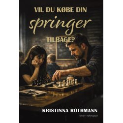 VIL DU K�BE DIN SPRINGER TILBAGE?
