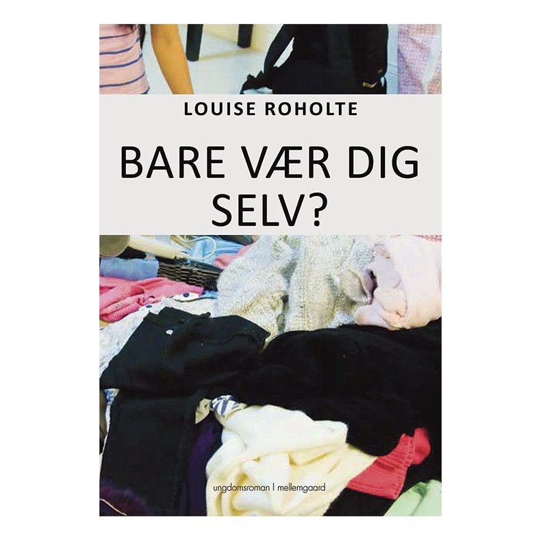 BARE V�R DIG SELV?