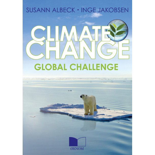 CLIMATE CHANGE - GLOBAL CHALLENGE