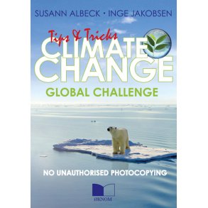CLIMATE CHANGE - GLOBAL CHALLENGE - Tips & Tricks