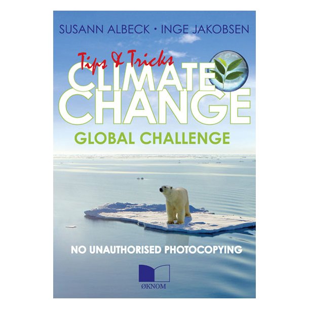 CLIMATE CHANGE - GLOBAL CHALLENGE - Tips &amp; Tricks