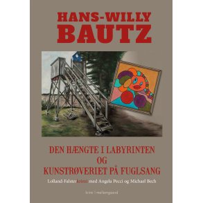 DEN HNGTE I LABYRINTEN OG KUNSTRVERIET P FUGLSANG