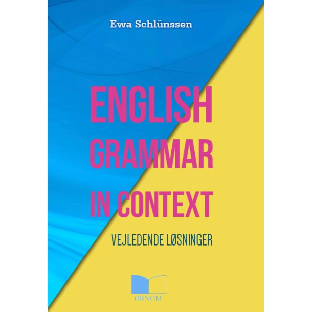 English Grammar In Context - Vejledende l�sninger